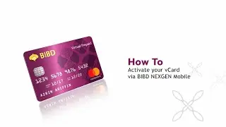 BIBD NEXGEN Wallet: Activate vCard