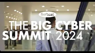 The Big Cyber Summit 2024 | Softcat