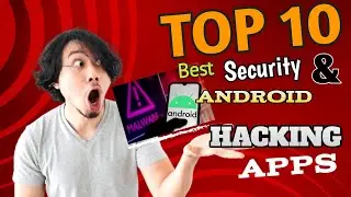 (top 10 best android security & hacking apps) 📵