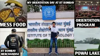 My Orientation Day at IIT Bombay🥺| What Happens on Orientation Day at IIT Bombay?