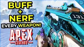 APEX LEGENDS SEASON 6 NEW WEAPON IDEAS! How To BUFF + NERF EVERY WEAPON In Apex Legends NEW Season!