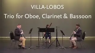 Trio for Oboe, Clarinet and Bassoon • Villa-Lobos • Boston Festival Orchestra