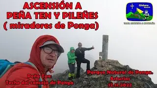 [ 2,7 K ] Ascensión a Peña Ten ( techo de Ponga) y Pileñes. Parque Natural de Ponga. Asturias
