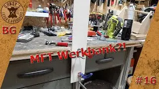 BG#16 Werkbank MFT Modifikation | Bastel Grasy