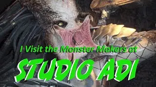Making Monsters - Visiting Special Effects Shop STUDIO ADI &mdash; (Alien, The Thing, X-Men, Predator)