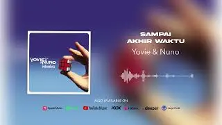 (OFFICIAL AUDIO) Yovie & Nuno - Sampai Akhir Waktu