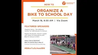 How to Organize a Bike to School Day in New York City