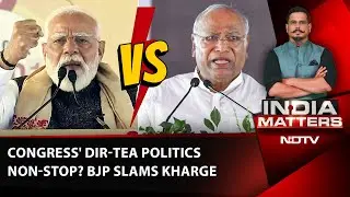 Congress' Dir-Tea Politics Non-Stop? BJP Slams Kharge's 'Natak' Remark