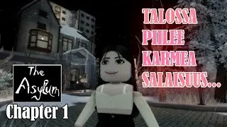 The Asylum (Roblox) - Chapter 1