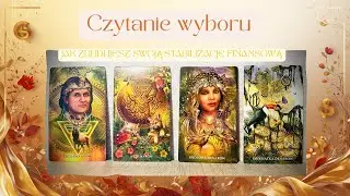 JAK ZBUDUJESZ SWOJĄ STABILIZACJĘ FINANSOWĄ - czytanie wyboru - 4 karty