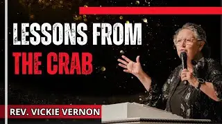 “Lessons From The Crab” Rev. Vickie Vernon 1/18/25 