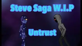 //Untrust W.I.P// Steve Saga Animation meme #FavreMySabreArt