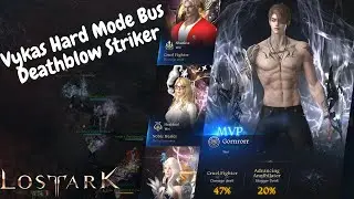Lost Ark NA/EU: Vykas Hard Mode Bus | Deathblow Striker POV