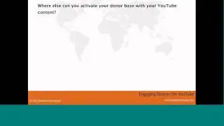 Dunham+Company Online Workshop: How To Engage and Ignite Your Donor Base with YouTube - Part 4 of 4