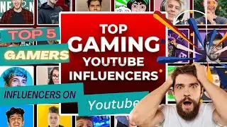 Top 5 Gaming Influencers on Youtube 1M