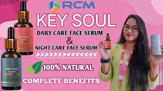 RCM KEYSOUL DAY CARE FACE SERUM & NIGHT CARE FACE SERUM |BENEFITS IN HINDI |KEYSOUL BEAUTY PRODUCTS