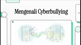 Literasi Digital - Mengenali Cyberbullying
