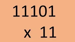 Multiplying Binary Numbers