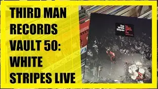 Third Man Records Vault 50: The White Stripes Live At The Detroit Institute Of Arts