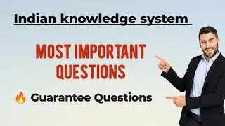 Indian Knowledge System (IKS) Important Questions | BCA CCSU | Part 1