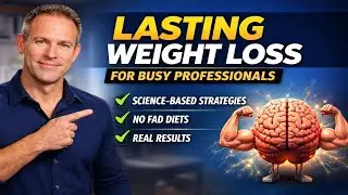5 Proven Science-Backed Tactics for LASTING Weight Loss (Busy Professionals Must Watch)