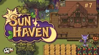 Sun Haven #7 - Фестиваль садов и наконец-то продвижение в сюжете!