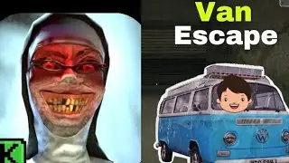 Van Escape || Evil nun || bye bye Nani ji || Warrior gaming