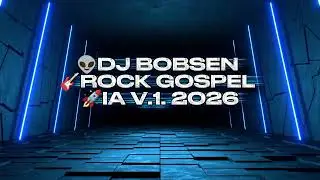 👽 DJ BOBSEN 🎸 Track 03 - 🤘🏽 Galard&atilde;o em Cinzas - Romanos 7:19 e 7:24