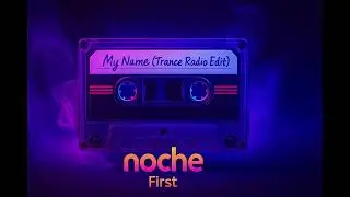 My Name (Trance Radio Edit)