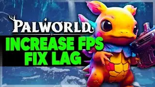 Как запустить Palworld на слабом ПК | Устранить лаги и увеличить fps!