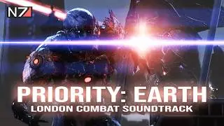 Mass Effect 3 Priority: Earth Battle Music | 1 Hour Epic Combat Loop