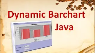How to make dynamic bar chart in java using JFreeChart