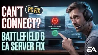 How to Fix Battlefield 6 Unable to Connect to EA Servers (Step-by-Step Guide)