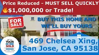 Tour of Homes - 469 Chelsea Xing, San Jose, CA 95138