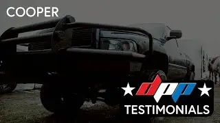 Cooper - Diesel Power Products Testimonials