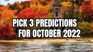 Pick 3 All States Predictions And Strategies for October 2022