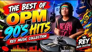 THE BEST OF REY MUSIC COLLECTION OPM HITS NONSTOP 30 Min