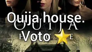 Ouija house. Voto ⭐.