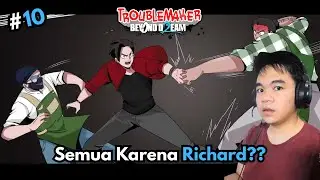 Mulai Terungkap! - Troublemaker Beyond Dream (ID) - part 10