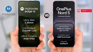 Moto Edge 70 5G vs Oneplus Nord 5 5G II Full Comparison
