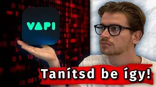 &Iacute;gy Tan&iacute;tsd fel az AI Hangasszisztensed C&eacute;ges Tud&aacute;sra! (VAPI &Uacute;tmutat&oacute;)
