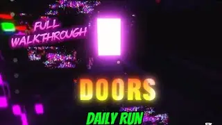 DOORS DAILY RUN | Full game walkthrough (Roblox)