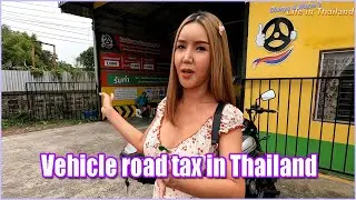 Renewing Thai Road Tax &ndash; A Confusing System?
