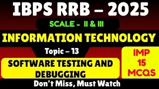 Software Testing and Debugging | IBPS RRB Scale 2 IT Officer 2025 | IBPS RRB 2025  Scale 2 IT PDF