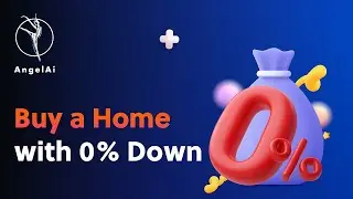 Buy a Home with 0% Down