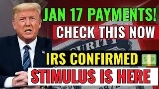 🚨💰 IRS CONFIRMS Stimulus Payments Starting Jan 17! Who Gets Paid & How Much?