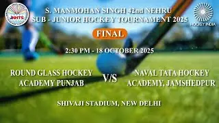 S. MANMOHAN SINGH 42ND NEHRU SUB-JUNIOR HOCKEY TOURNAMENT 2025. FINAL MATCH - SHIVAJI STADIUM, DELHI