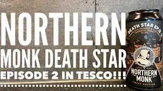 Northern Monk Death Star Episode 2 Chocolate Peanut & Caramel Imperial Stout , NEW Tesco Craft Beer