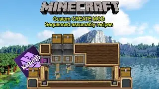 Custom CREATE MOD Sequences assembly recipes using KUBEJS ~ Custom code!