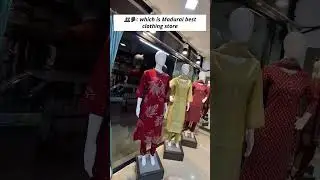 ✨ Discover the Best Clothing Store in Madurai! ✨ #SriMeenakshiFashions #BestStore #MaduraiShopping